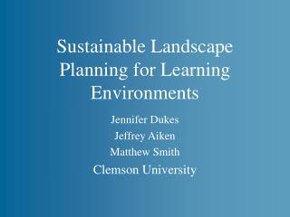 Sustainable Landscape Planning for Learning Environments