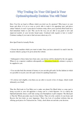 Why Trading On Your Old Ipad Is Your Optimal/optimally Decision You will Take!