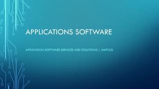 Application Software Services and Solutions | Ampcus