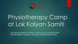Physiotherapy Camp at Lok Kalyan Samiti
