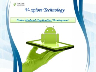 Native Android Application Development