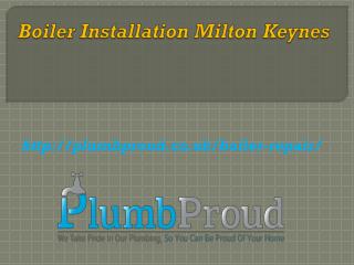 Boiler Installation Milton Keynes