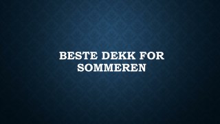 Beste Dekk For Sommeren