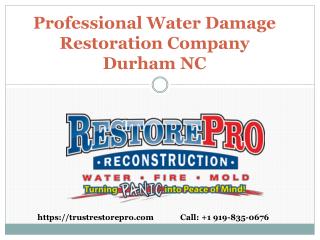 Professional Water Damage Restoration Company Durham NC