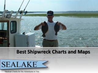 Best Shipwreck Charts and Maps