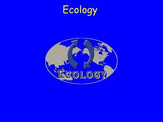 Ecology