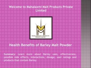 barley malt flour, Malt extract liquid - mahalaxmimaltextract