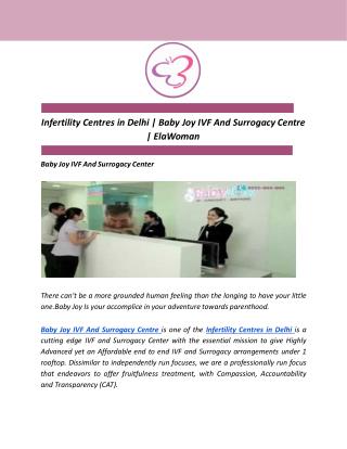 Infertility Centres in Delhi | Baby Joy IVF And Surrogacy Centre | ElaWoman
