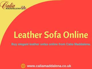 Buy Leather Sofa Online at best price-Calia Maddalena