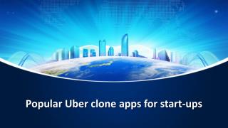 Popular Uber clone apps for start-ups