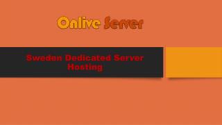 Onlive Server - Sweden Dedicated Server Hosting Plans