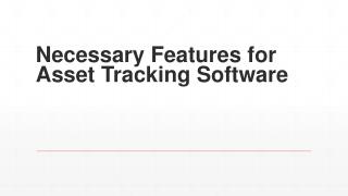 Necessary Features for Asset Tracking Software