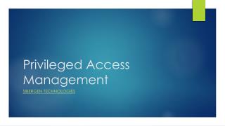 Privileged Access Management