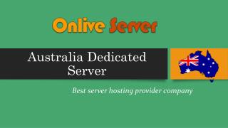 Australia Dedicated Server | Call us 91 9718114224