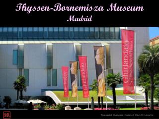 Thyssen Bornemisaz, Madrid