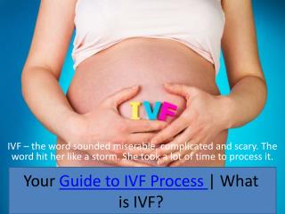Your Guide to IVF Process | What is IVF?