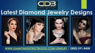 Latest Diamond Jewelry Designs