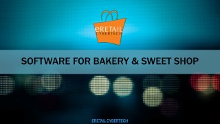 Software for bakery & sweet shop