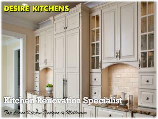 Kitchen Designs & Renovations Expert in Melbourne | Desire Kitchens