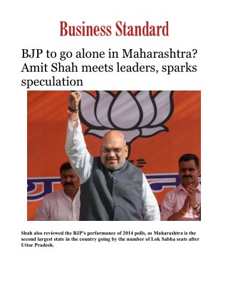 BJP to go alone in Maharashtra? Amit Shah meets leaders, sparks speculation