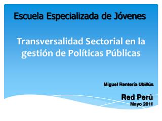 Transversalidad Sectorial en la gestión de Políticas Públicas