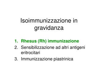 Isoimmunizzazione in gravidanza