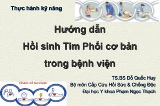 Hướng dẫn Hồi sinh Tim Phổi cơ bản trong bệnh viện