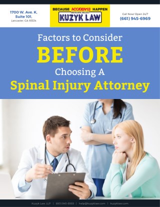 Factors to Consider Before Choosing a Spinal Injury Attorney