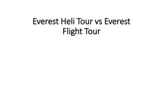 Everest Heli Tour vs Everest Flight Tour