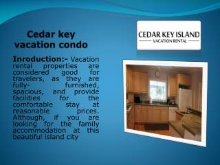 Cedar key vacation condo