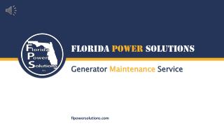 Generator Maintenance Service - Florida Power Solutions