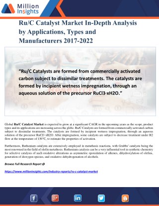 Ru/C Catalyst Market In-Depth Analysis by Applications, Types and Manufacturers 2017-2022