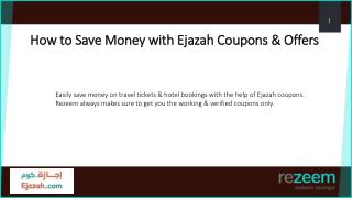 How to Use Ejazah Coupons, Offers