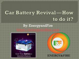 Battery Revival - How to do it ?