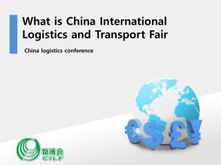 What is China International Logistics and Transport Fair?