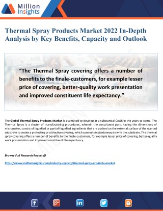 Thermal Spray Products Market 2022:- Driving Factors, Top Players