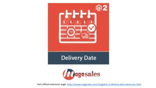 Magento 2 Delivery Date