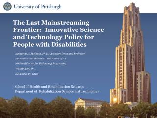 The Last Mainstreaming Frontier: Innovative Science and Technology Policy for People with Disabilities