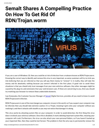 Semalt Shares A Compelling Practice On How To Get Rid Of RDN/Trojan.worm