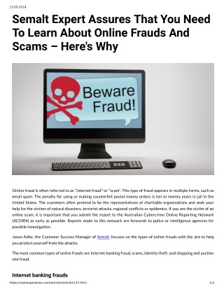 Semalt Expert Assures That You Need To Learn About Online Frauds And Scams â€“ Here's Why