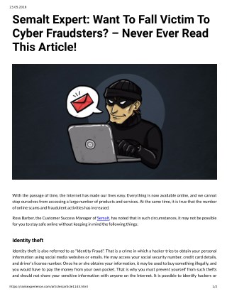 Semalt Expert: Want To Fall Victim To Cyber Fraudsters? â€“ Never Ever Read This Article!