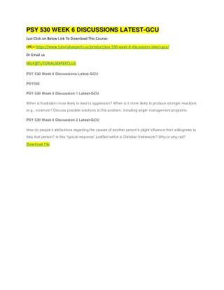 PSY 530 WEEK 6 DISCUSSIONS LATEST-GCU