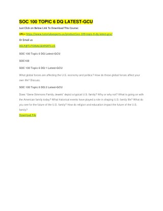 SOC 100 TOPIC 6 DQ LATEST-GCU