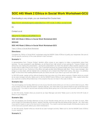 SOC 445 Week 2 Ethics in Social Work Worksheet-GCU