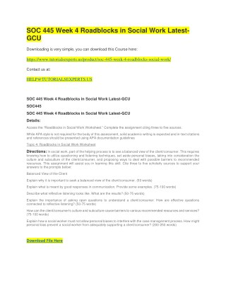 SOC 445 Week 4 Roadblocks in Social Work Latest-GCU
