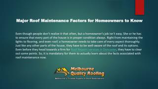 Facts of Roof Maintenance - Homeowner should know