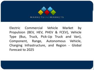 Growing Demand for Reduction In Automotive Emission Is Expected to Boost the Electric Commercial Vehicle Market