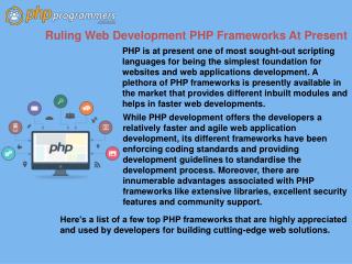 Ruling Web Development PHP Frameworks At Present