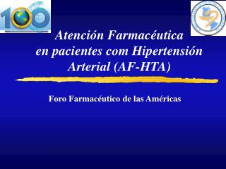 Atención Farmacéutica en pacientes com Hipertensión Arterial (AF-HTA)