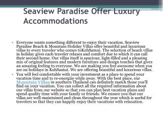 Seaview Paradise Offer Luxury Accommodations